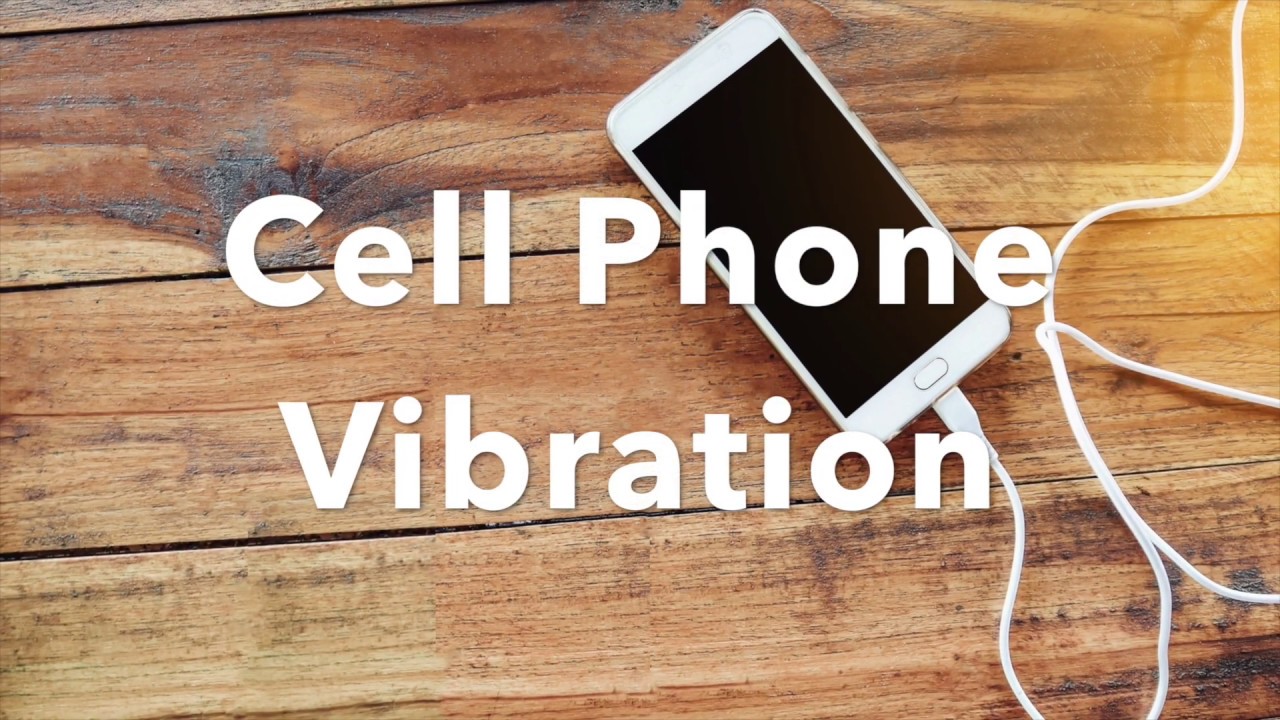 Cell Phone Vibration Sound Effect YouTube