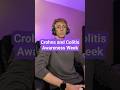 Crohns and Colitis Awareness Week