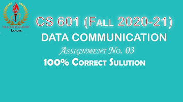 CS601 Assignment 03 | 100% Correct Solution