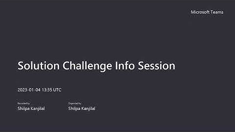 Solution Challenge (Info Session)