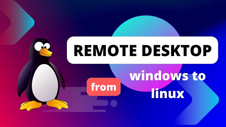 How to Remote Desktop from Windows to Linux Ubuntu