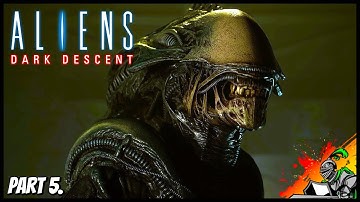 Atmospheric Nightmare | Aliens - Dark Descent 100% Walkthrough Part 5. (No Commentary)