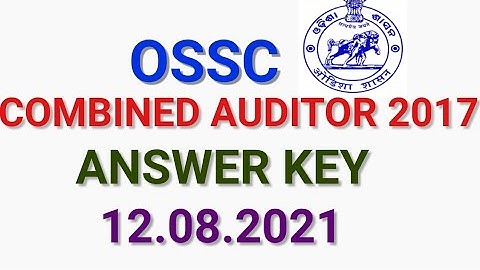 QUESTIONS ASKED IN OSSC COMBINED AUDITOR# 12.08.2021#Exam Pattern ||Auditor answer key ||