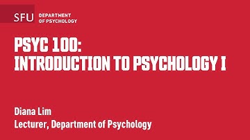 PSYC 100: Introduction to Psychology with Diana Lim - Course Preview Video