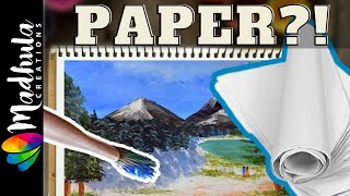 What PAPER to use for ACRYLIC PAINTING?! - 3 TYPES of papers for great  acrylic painting results!!! 