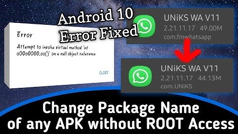 Change package names of apps using APK Editor without Root access | APK clone | Android 10 error fix