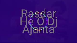 Rasdar He O Dj Ajanta exported 0