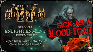 Project Diablo 2 Season 4 HYPE!!