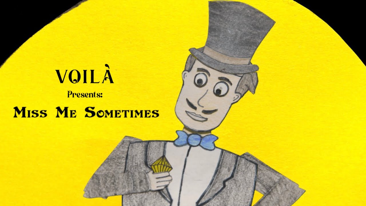 VOILÀ - Miss Me Sometimes? (Official Music Video)