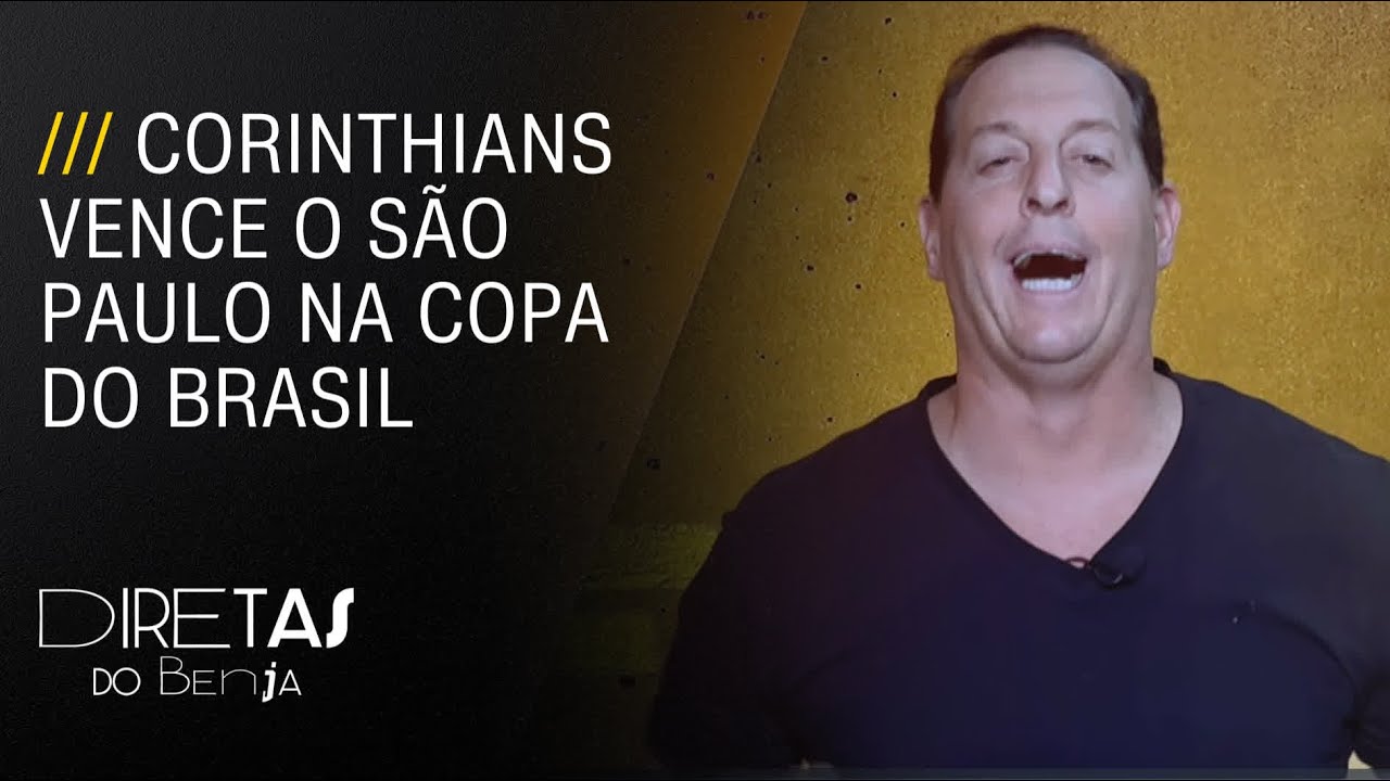 Corinthians vence o São Paulo na Copa do Brasil | DIRETAS DO BENJA - 26 ...