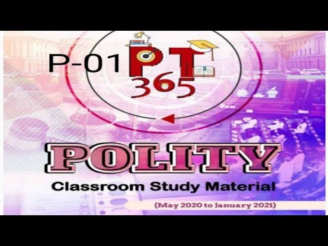 | PT-365_POLITY | polity_2021| prelims_2021| upsc/state_psc/ssc | part-01|