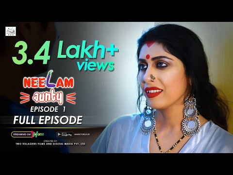 NEELAM AUNTY | FULL EPISODE HOKYO | FREE Hindi Web Series 2023 | HOKYO App | 18+ | Hot Web Series