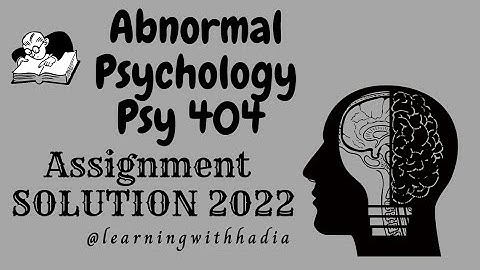 Psy404 #psy404 #assignmentsolution2022 #Psy404 #assignmentsol #vu #virtualuniversity #assignment