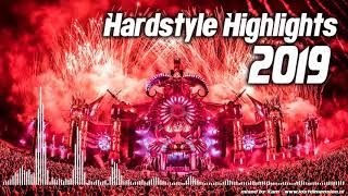 Hardstyle Highlights Mix 2019