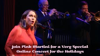 PINK MARTINI&#39;S STREAMING HOLIDAY SPECTACULAR 2023 - TRAILER