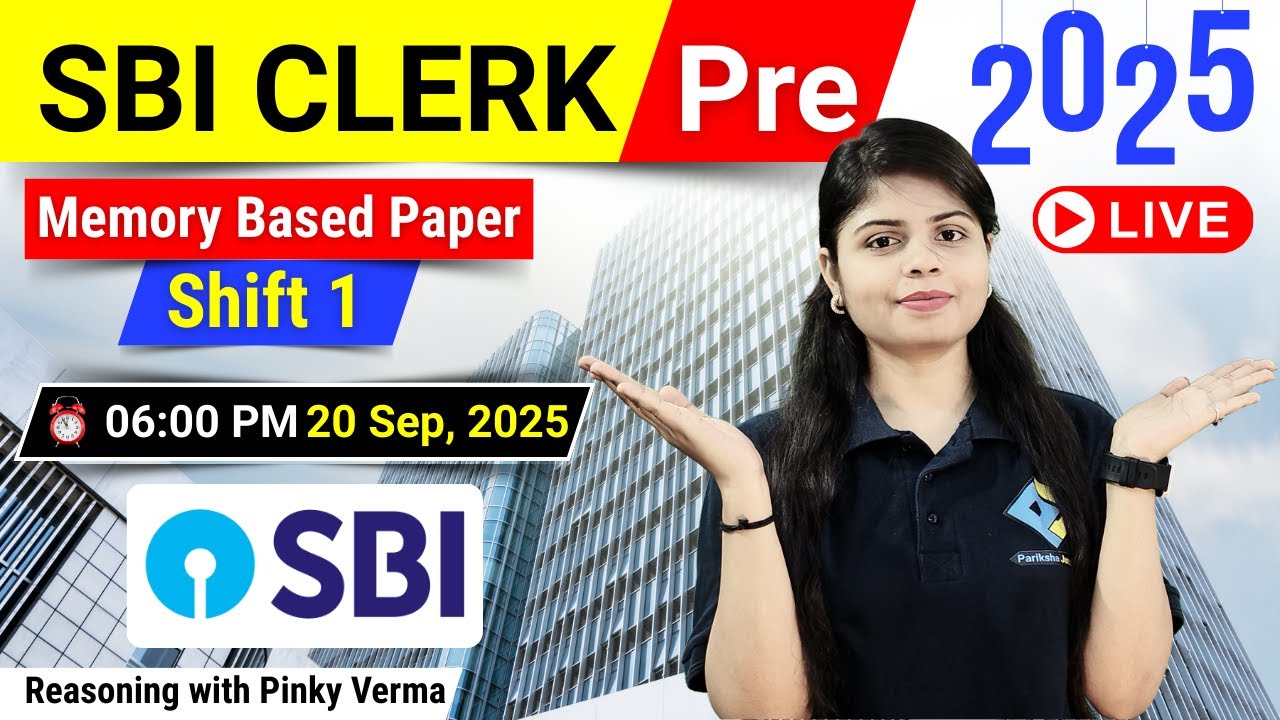 SBI Clerk Prelims 2025 | Memory Based Paper | Shift 1 | Reasoning with ...