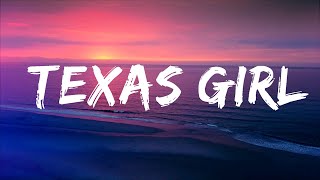Jake Scott - Texas Girl (Lyrics) Lyrics Video