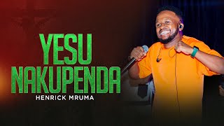 Yesu Nakupenda - Henrick Mruma ( Live Video)