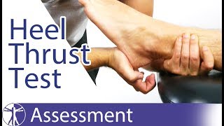 Heel Thrust Test | Posterior Ankle Impingement