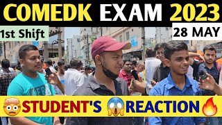 COMEDK 2023 || 🤯EXAM CENTRE 💥STUDENTS REVIEW || 🕛28 MAY 1ST SHIFT || 🔥आज तो मजा ही आ गया 😃