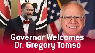 Governor Walz Welcomes Dr. Gregory Tomso to Minnesota and St. Cloud State University