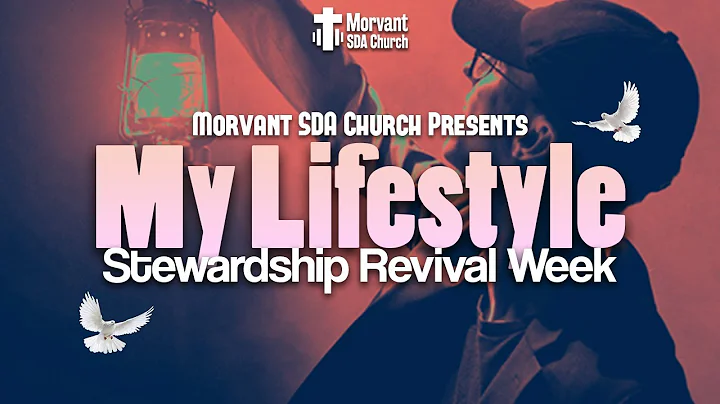 My Lifestyle: Stewardship Revival Week