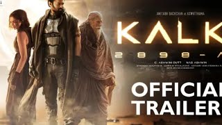 Kalki 2898 AD | Official Hindi Trailer 1 | Prabhas, Amitabh Bachchan | Disha Patani | 2024