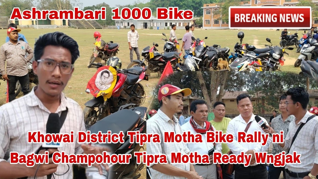Khowai District Tipra Motha Bike Rally ni Bagwi Champohour Tipra Motha Ready Wngjak 