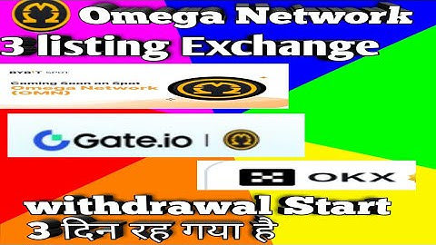 Omega Network Mainnet Date Confirm 3 Exchange listing #Bybit #Gate.io #OKX
