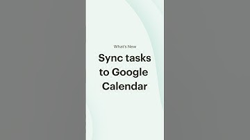 Sync tasks to Google Calendar to manage your time-blocked to-dos more efficiently. 📅