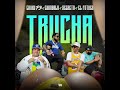 Chimbala - Trucha (Audio)