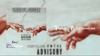 Vnas ft. GeeGee - First Class / Chhelac / Bass Arzumanyan