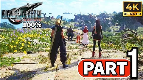 Final Fantasy 7 Rebirth - 100% Walkthrough Part 1: INTRO (4K) | Platinum Guide
