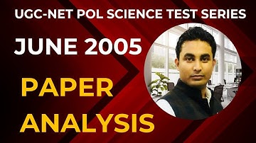 UGC NET POLTICAL SCIENCE |  JUNE 2005 PAPER ANALYSIS| Explained by Arif Khan Sir (JRF) #ugcnetexam