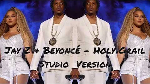 OTR II Intro/Holy Grail - Jay Z & Beyoncé (OTR II Studio Version)