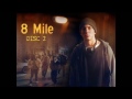 Eminem  8 mile soundtrack disc 2  full album