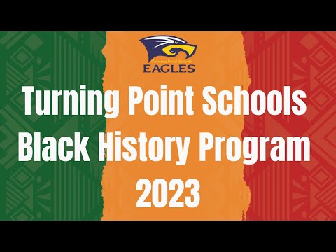 Turning Point Schools Black History Program