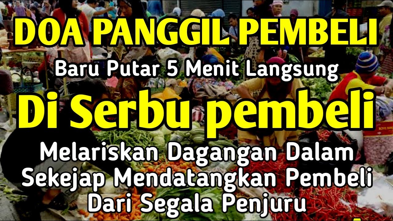 YA ALLAH DENGAN WASILAH DZIKIR INI 🤲🤲🤲Pelaris Dagangan Pemanggil Pembeli Pembuka Aura Toko/Warung