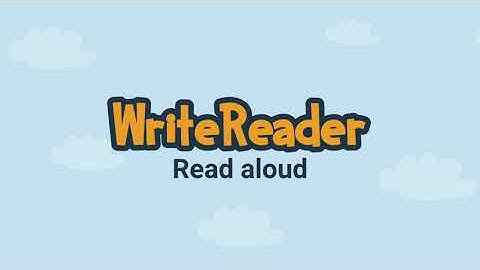 Read aloud functionality with WriteReader