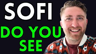SOFI IS LOOKING FOR NEW GROUND