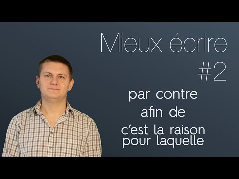 Mieux écrire : Les connecteurs (B2)