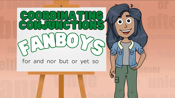 Coordinating Conjunctions FANBOYS | Learn the acronym to remember the conjunctions!