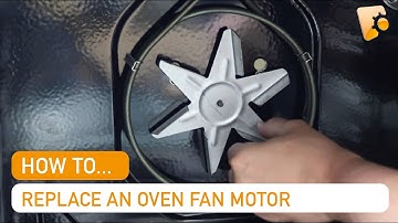 How to Replace a Hotpoint Oven Fan Motor
