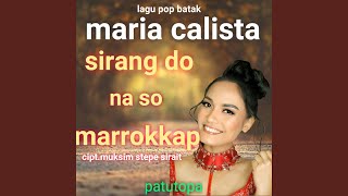 Sirang Do Na So Marrokkap