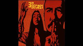 3rd Secret and their first badass album