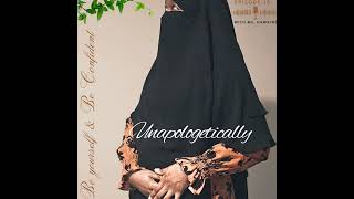 Be Yourself & Be Confident "Unapologetically"