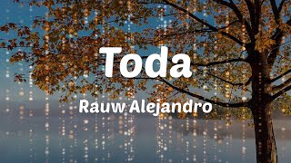 Rauw Alejandro - Toda (Lyrics)