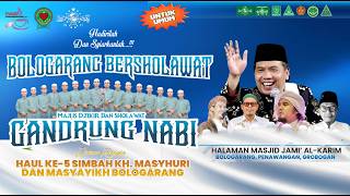 Download lagu 🔴🔵[LIVE] BOLOGARANG BERSHOLAWAT BERSAMA MAJELIS GANDRUNG NABI