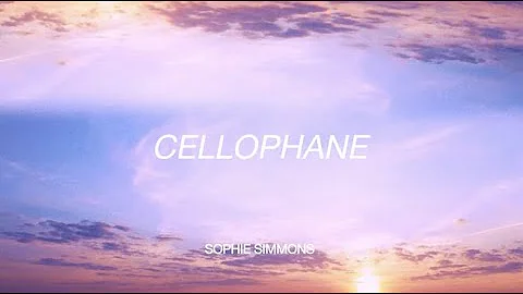 Sophie Simmons - Cellophane (Official Lyric Video)