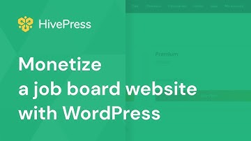 How to Monetize a Job Board Website with WordPress